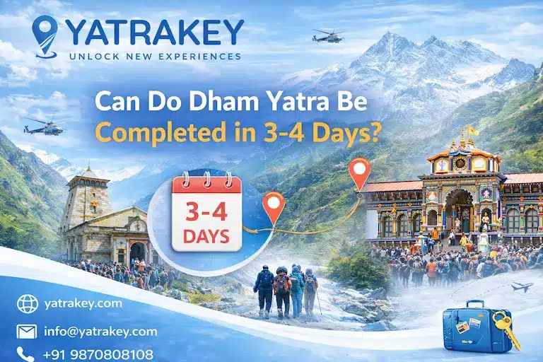 Can Do Dham Yatra Be Completed in 3–4 Days?