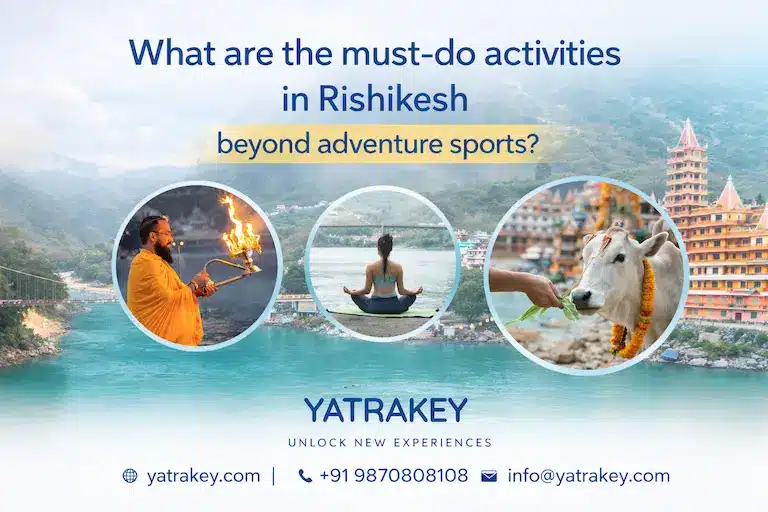 Must-Do Activities in Rishikesh