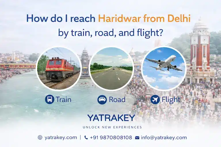 How Do I Reach Haridwar from Delhi